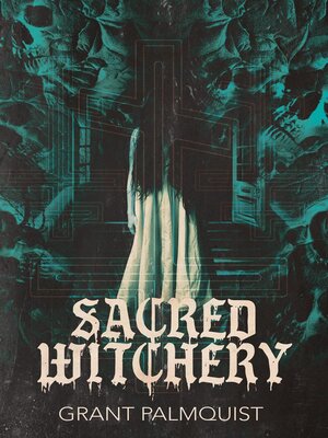 cover image of Sacred Witchery